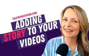 Adding a Story to Your Videos Video Ideas and Marketing Tips Video Marketing Female Entrepreneur