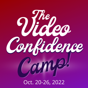 fall 2022 Video Confidence Bootcamp Video Marketing Female Entrepreneur