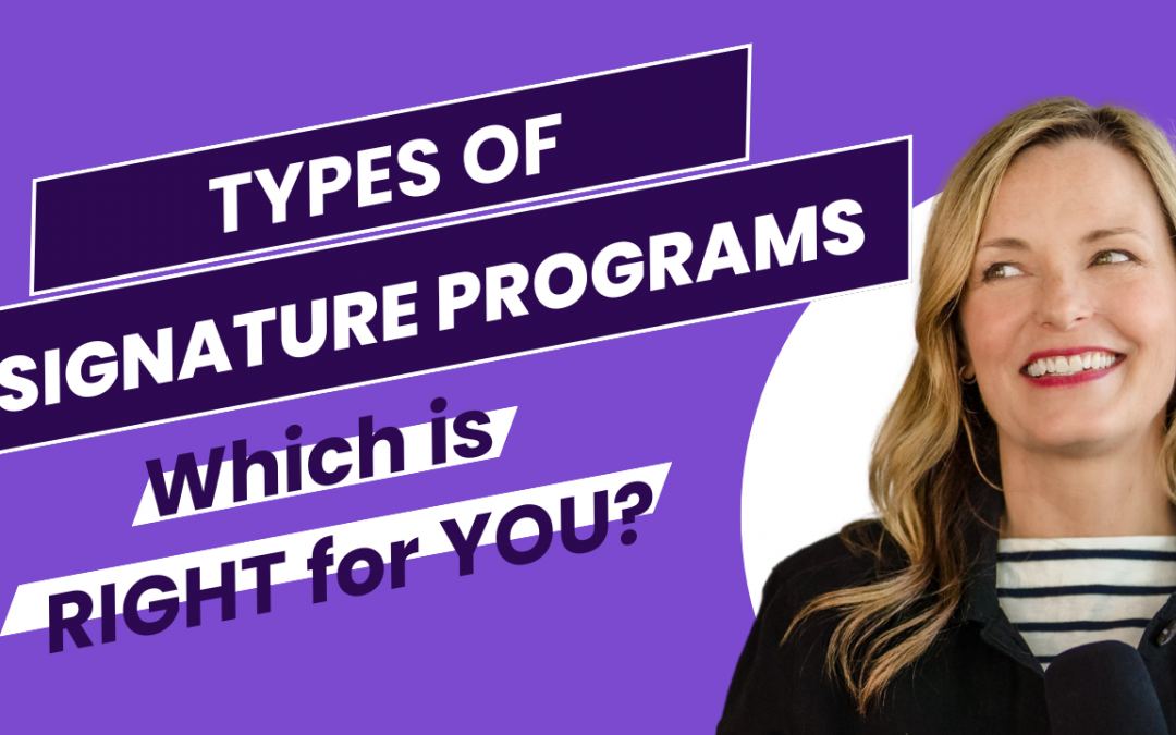 Coaches: How to Create the Right Style of Signature Program for You